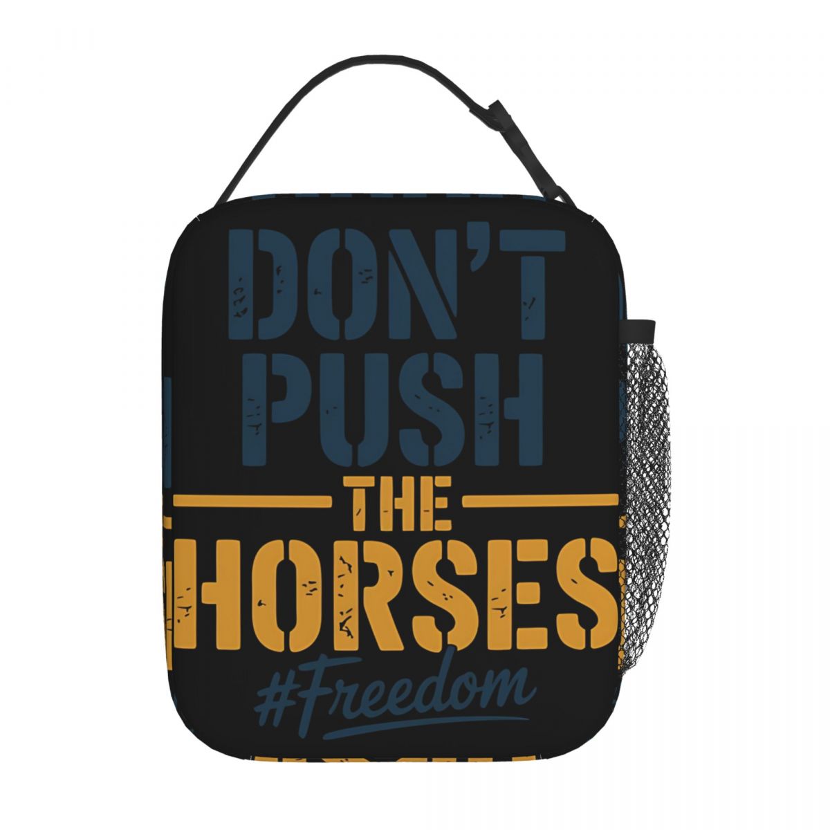 Don't Push The Horses Merch In - Food Storage Quotes recensione e prezzo